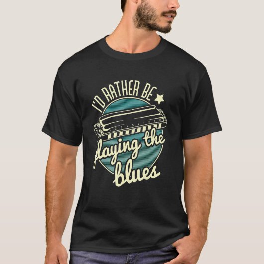 Ik speelde liever de Blues Harmonica Player H T-shirt (Voorkant)
