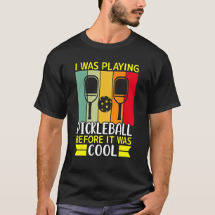 Ik speelde Pickleball voor het koud was T-shirt