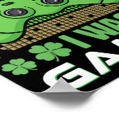 Ik speelde St Patricks-jongens kinder gamer Shamr Poster (Hoek)