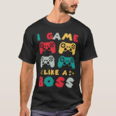 Ik spel als een baas gamer gaming nerd controller t-shirt (Voorkant)