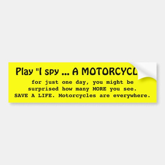 IK SPEL EEN MOTORCYCLUS BUMPERSTICKER (Voorkant)