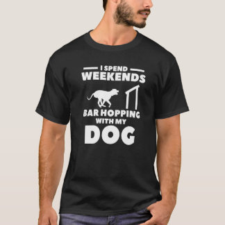 Ik spendeer weekends met mijn hond-training t-shirt
