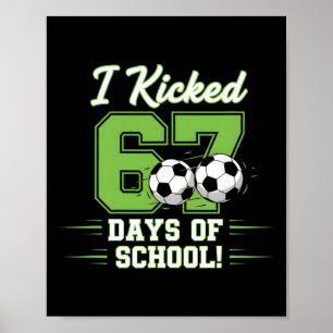 Ik Spijbelde 67 Dagen Op School Voetbal Jongens Ki Poster