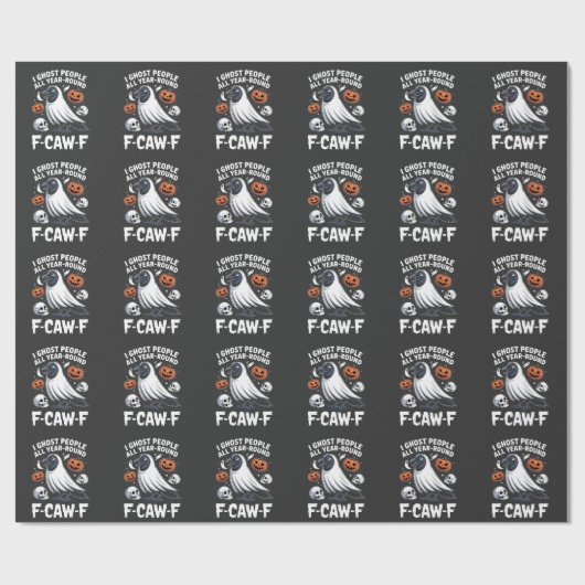 Ik spook mensen het hele jaar rond F-CAW-F Hallowe Cadeaupapier (Vlak)