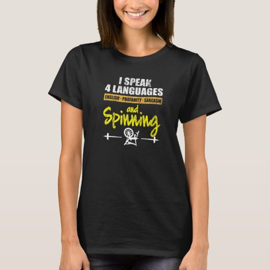 Ik spreek 4 talen Funny Handspinning Sarcastic S T-shirt (Voorkant)