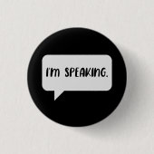 Ik spreek Citaat Ronde Button 3,2 Cm (Voorkant)
