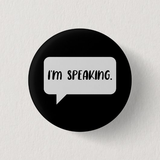 Ik spreek Citaat Ronde Button 3,2 Cm (Voorkant)