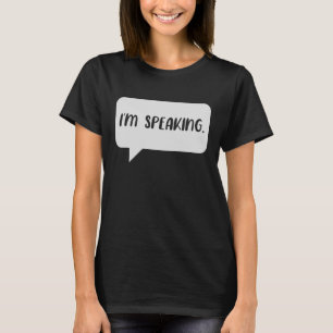 Ik spreek Citaat T-shirt