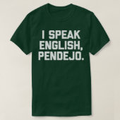 Ik spreek Engels Pendejo grappig gezegde humor Spa T-shirt (Design voorkant)