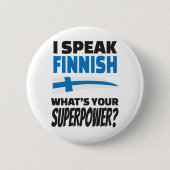Ik spreek Fins - wat is je Superpower? Ronde Button 5,7 Cm (Voorkant)