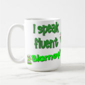 Ik spreek Fluent Blarney Mok (Links)