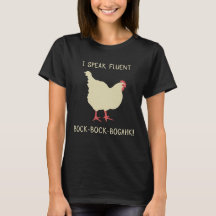 Ik spreek Fluent Bock-Bock-Bogahk! Funny Chicken