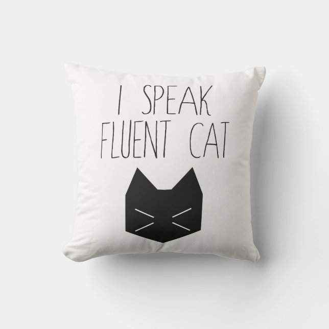 Ik spreek Fluent Cat - Funny Quote Kussen (Voorkant)