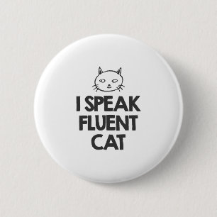 Ik spreek fluent Cat Ronde Button 5,7 Cm