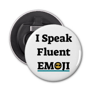 Ik spreek Fluent Emoji Button Flesopener