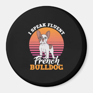 Ik spreek Fluent French Bulldog Frenchie Clos Gift Magneet