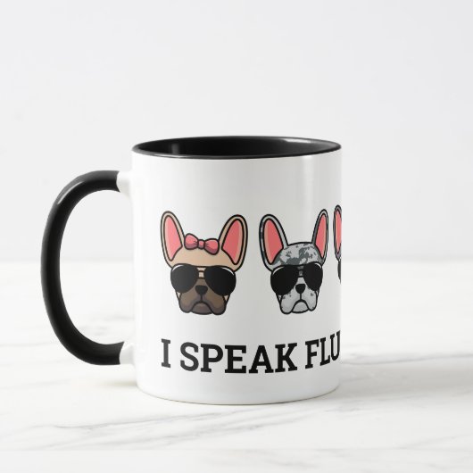 Ik spreek Fluent Frenchie Funny French Bulldog Quo Mok (Links)