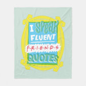 Ik spreek Fluent FRIENDS™ Citaten - Peephole Fleece Deken (Voorkant)