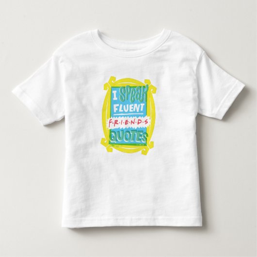 Ik spreek Fluent FRIENDS™ Citaten - Peephole Kinder Shirts (Voorkant)