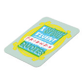 Ik spreek Fluent FRIENDS™ Citaten - Peephole Magneet (Linkerzijde)