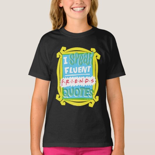 Ik spreek Fluent FRIENDS™ Citaten - Peephole T-shirt (Voorkant)