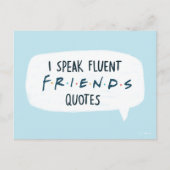 Ik spreek Fluent FRIENDS™ Quottes Briefkaart (Voorkant)