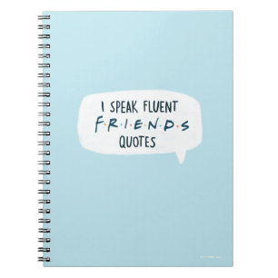 Ik spreek Fluent FRIENDS™ Quottes Notitieboek