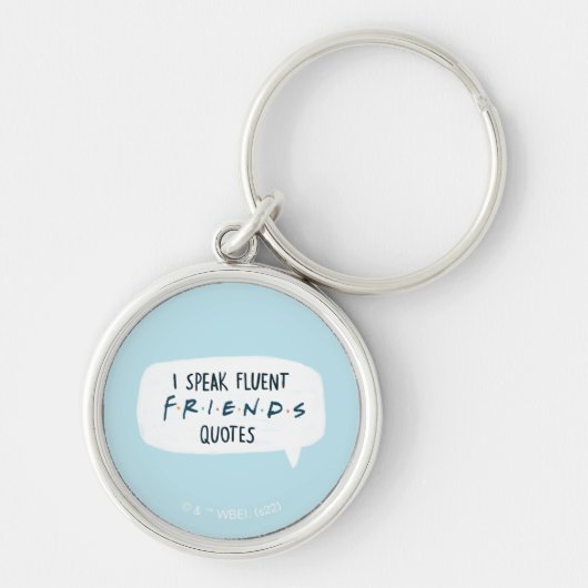Ik spreek Fluent FRIENDS™ Quottes Sleutelhanger (Voorkant)