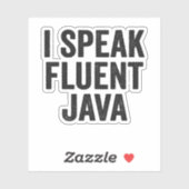Ik spreek Fluent Java Funny Coding Geek Programmer Sticker (Vel)