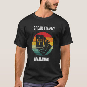 Ik spreek Fluent Mahjong Chinese Mah Jong T-shirt