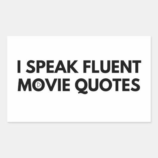 Ik spreek Fluent Movie Quottes, bioscoopliefje Rechthoekige Sticker (Voorkant)