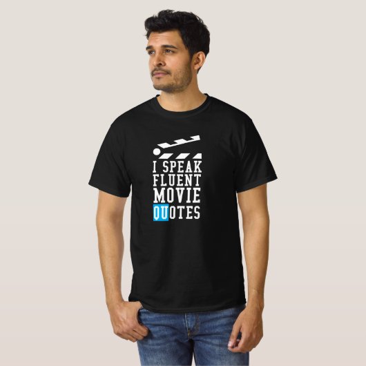 Ik spreek Fluent Movie Quottes Cinema Lover Gift T-shirt (Voorkant volledig)