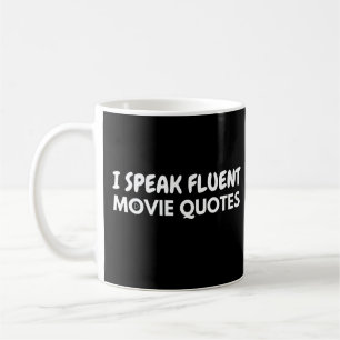 Ik spreek Fluent Movie Quottes, filmliefhebbers Koffiemok