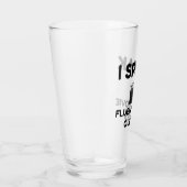 Ik spreek Fluent Movie Quottes Glas (Rechts)