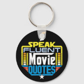 Ik spreek Fluent Movie Quottes Sleutelhanger (Voorkant)