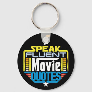 Ik spreek Fluent Movie Quottes Sleutelhanger