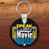Ik spreek Fluent Movie Quottes Sleutelhanger (Voorkant)