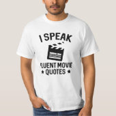 Ik spreek Fluent Movie Quottes T-shirt (Voorkant)