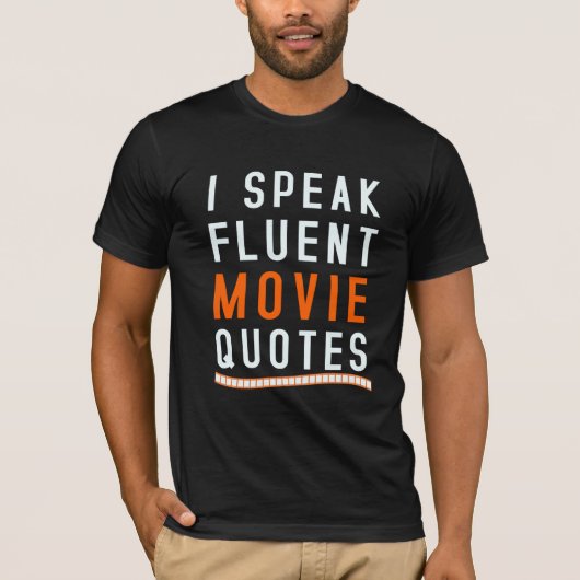 Ik spreek Fluent Movie Quottes T-shirt (Voorkant)
