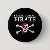 Ik spreek Fluent Pirate Ronde Button 5,7 Cm (Voorkant)