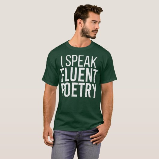 Ik spreek Fluent Poetry Funny Poet Literature T-shirt (Voorkant volledig)
