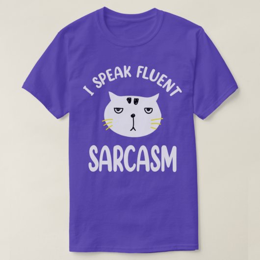 Ik spreek Fluent Sarcasm1 T-shirt (Design voorkant)