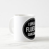 Ik spreek Fluent Sarcasm Koffiemok (Voorkant links)