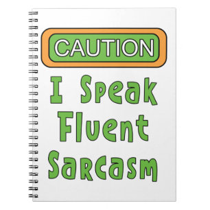 Ik spreek Fluent Sarcasm Notitieboek