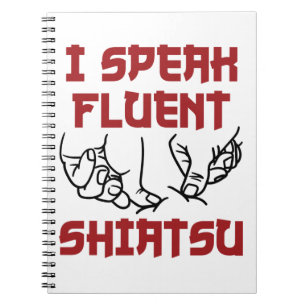 Ik spreek Fluent Shiatsu Massage Therapist LMT Notitieboek