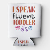 Ik spreek Fluent Toddler Daycare Teacher Blikjeskoeler (Voorkant)