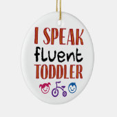 Ik spreek Fluent Toddler Daycare Teacher Keramisch Ornament (Rechts)