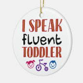 Ik spreek Fluent Toddler Daycare Teacher Keramisch Ornament (Links)
