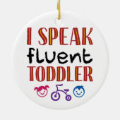 Ik spreek Fluent Toddler Daycare Teacher Keramisch Ornament (Achterkant)