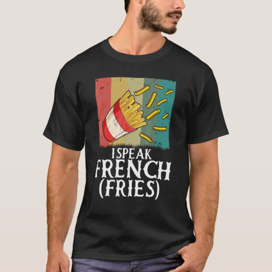 Ik spreek Frans Fries Fry Chips 5 T-shirt (Voorkant)